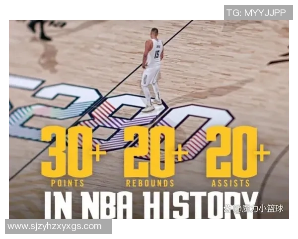 约基奇三双创历史新高掘金队成功锁定西部第一荣耀